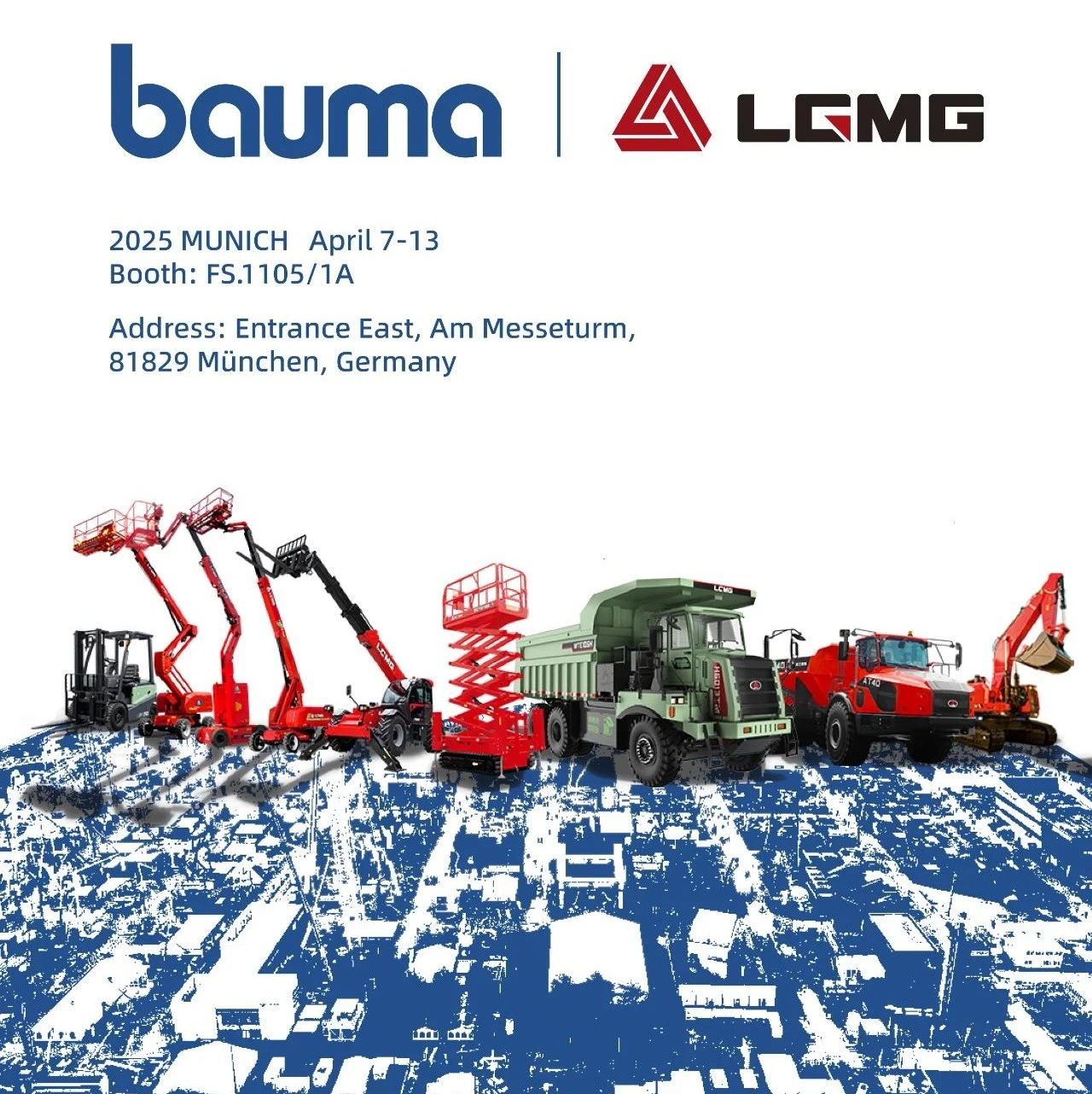 德国 bauma 2025丨临工重机LGMG在FS.1105/1A 期待您的莅临!