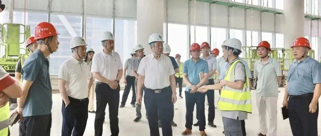 集团新闻 | 广东建工控股党委书记、董事长张育民带队督导检查集团重点项目并开展“送清凉”慰问活动