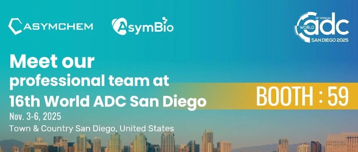【市场活动】聚焦前沿 赋能全球！凯莱英生物亮相第16届World ADC（圣地亚哥）大会