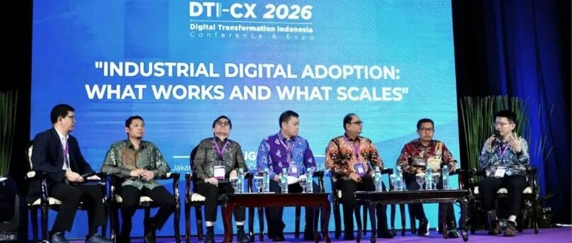 用友印尼代表受邀出席DTI-CX 2026圆桌论坛，分享工业数智化落地实践
